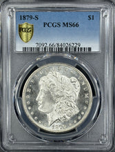 Load image into Gallery viewer, 1879-S $1 Morgan Dollar PCGS MS66 -- Bright White Frosty Gem With Clean Cheek