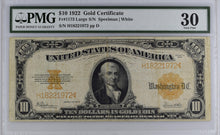 Load image into Gallery viewer, 1922 $10 Gold Certificate Fr.1173 - PMG 30 VF