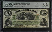 Load image into Gallery viewer, South Carolina Columbia 1873 $10 CR.16 PMG 64 Choice Uncirculated