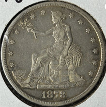 Load image into Gallery viewer, 1878-S $1 Trade Dollar Raw - VF - See Pictures