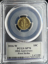 Load image into Gallery viewer, 2016-W Gold Mercury Dime Centennial PCGS SP70 First Strike - Moy Signature