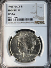 Load image into Gallery viewer, 1921 High Relief Peace Dollar NGC MS66 - - Fabulous Blast White & Frosty Gem