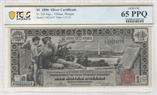 Load image into Gallery viewer, 1896 $1 Silver Certificate Educational Series Fr224 PCGS Banknote 65 PPQ Gem Unc