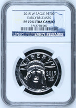 Load image into Gallery viewer, 2015 W $100 Platinum Eagle 1 Oz. NGC PF70 Ultra Cameo First Strike Scarce Coin