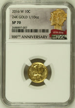 Load image into Gallery viewer, 2016 W 25C 1/10 oz Gold 2016 Centennial Mercury Dime NGC SP70
