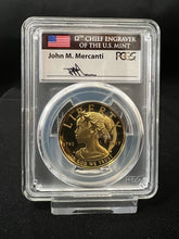 Load image into Gallery viewer, 2017 $100 1oz Liberty Gold High Relief - PCGS PF70 Ultra Cameo FDOI Mercanti Sig
