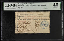Load image into Gallery viewer, 1776 $4 Georgia Colonial Note Fr.GA-75a Liberty Cap Light Blue -- PMG 40 XF
