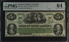 Load image into Gallery viewer, South Carolina Columbia 1873 $5 CR.15 -- PMG 64 Choice Uncirculated

