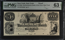 Load image into Gallery viewer, 1850s $5 New York Knickerbocker Bank NY1675G8aP Proof - PMG 63 EPQ
