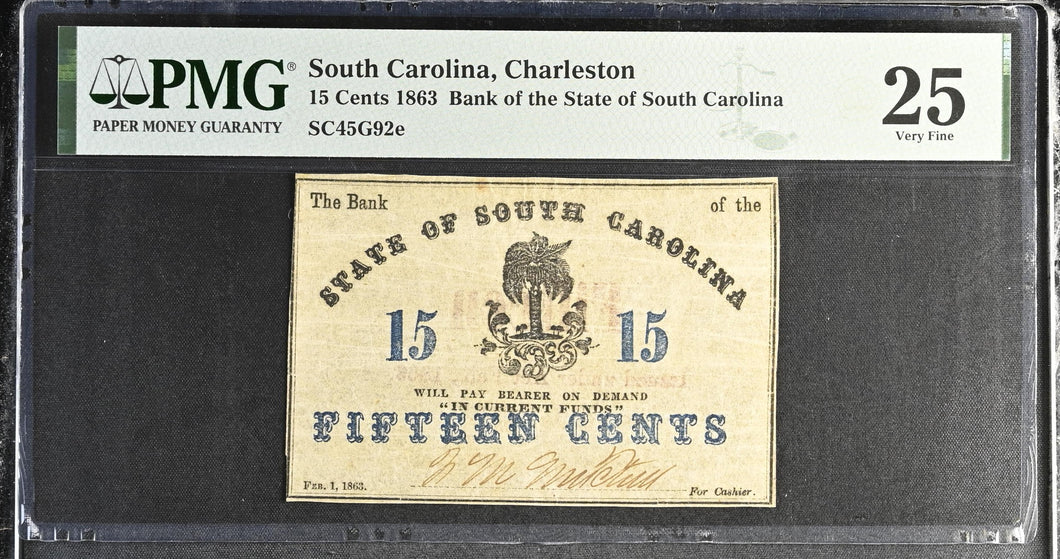 1863 15¢ Charleston Bank of the State of South Carolina SC45G92e - PMG 25 VF