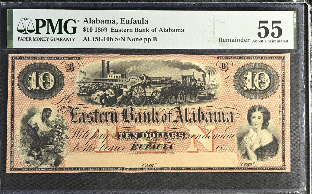 1859 $10 Eufaula Eastern Bank Of Alabama AL15G10b Remainder - PMG 55 AU