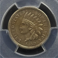 Load image into Gallery viewer, 1859 1C Indian Head Cent PCGS AU58 - Lustrous First Year of Issue
