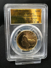 Load image into Gallery viewer, 2019-W $100 Liberty Gold High Relief PCGS SP70PL Prooflike Gold Label
