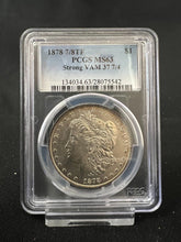 Load image into Gallery viewer, 1878 7/8tf $1 Morgan Silver Dollar VAM 37 7/4  PCGS MS63 Strong -- RARE
