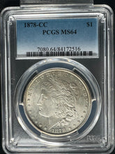 Load image into Gallery viewer, 1878-CC $1 Morgan Silver Dollar PCGS MS64 - Blast White &amp; Shows like a 65
