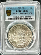 Load image into Gallery viewer, 1879-S Reverse 1878 $1 Morgan Silver Dollar PCGS MS63 - Frosty Blast White Coin

