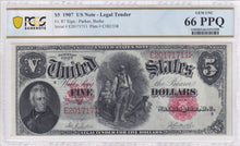 Load image into Gallery viewer, 1907 $5 Legal Tender Note &#39;WoodChopper&#39; - PCGS Banknote Gem Unc 66 PPQ
