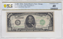Load image into Gallery viewer, 1934A $1000 Federal Reserve Note Chicago FR 2211-G PCGS BANKNOTE XF40 Nice Note

