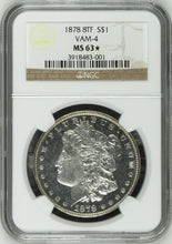 Load image into Gallery viewer, 1878 8TF $1 Morgan Silver Dollar NGC MS63 STAR 🌟 - Nice Frosty White Gem
